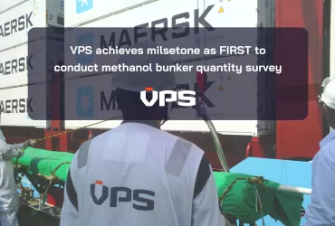 <span>VPS COMPLETES THE FIRST METHANOL BUNKER QUANTITY SURVEY</span>
