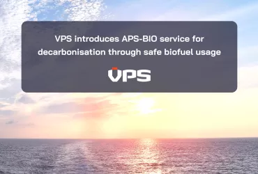 <span>VPS LAUNCHED APS-BIO TO ENSURE SAFE BIOFUEL USE ON THE PATH TO DECARBONISATION</span>
