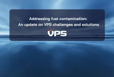 <span>FUEL CONTAMINATION ISSUE | A VPS UPDATE ON CHALLENGES & SOLUTIONS</span>
