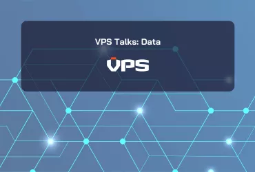 <span>VPS TALKS: DATA</span>
