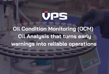 <span>Oil Condition Monitoring (OCM) | Oil Analysis that turns early warnings into reliable operations</span>
